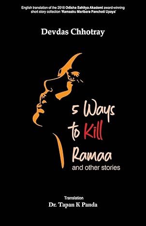 5 Ways to Kill Ramaa and Other Stories