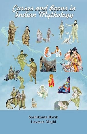 Curses and Boons in Indian Mythology